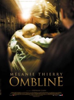 Ombline - Mélanie Thierry mère en prison