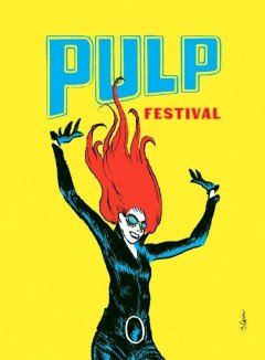 Pulp Festival : La BD rencontre l'art