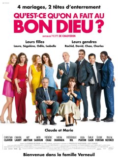 Qu'est-ce qu'on a fait au Bon Dieu ? - la critique du film