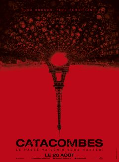 Catacombes : thriller horrifique dans les catacombes parisiennes