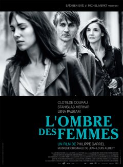 L'Ombre des femmes - la critique du film