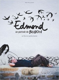 Edmond, un portrait de baudoin - la critique du film