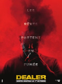 Dealer - la critique du film