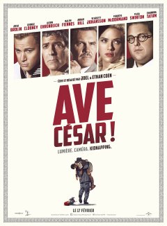 Ave César ! (Hail, Caesar !) : les frères Coen refont l'histoire d'Hollywood avec George Clooney et Scarlett Johansson