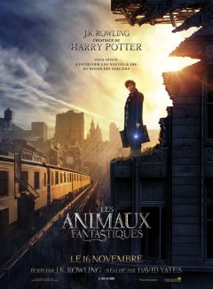 Les animaux fantastiques : la bande-annonce finale du spin-off d'Harry Potter dévoilée