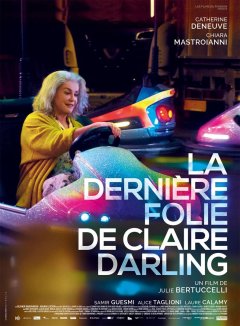 La dernière folie de Claire Darling - la critique du film