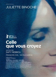 Celle que vous croyez - la critique du film