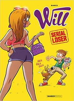 Will, Serial loser – la chronique BD