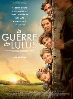 La guerre des Lulus - Yann Samuell - critique 