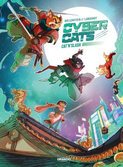 Cybercats T.1 Cat'N'Slash - Aurélie Wellenstein, Thomas Labourot - la chronique BD 