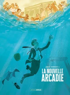La Nouvelle Arcadie – Juanjo Rodriguez J. - la chronique BD