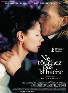 Ne touchez pas la hache - Jacques Rivette - critique
