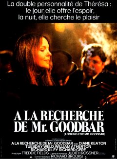 À la recherche de Mr. Goodbar - Richard Brooks - critique
