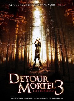 Détour mortel 3 - la critique + le test DVD