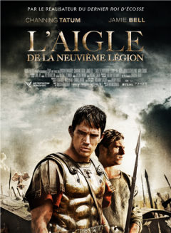 L'aigle de la neuvième légion - l'affiche française