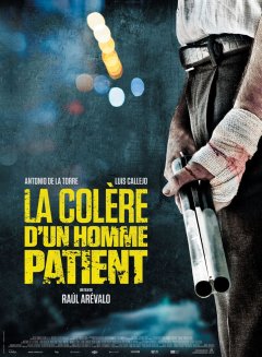 La colère d'un homme patient - la critique du film