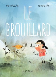Le brouillard - La chronique 