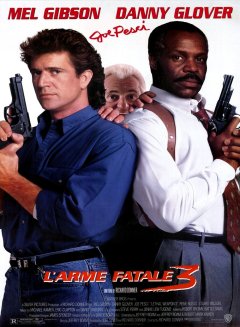 L'arme fatale 3 - la critique du film