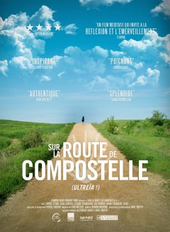 Sur la route de Compostelle - la critique du film et du DVD