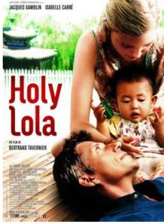 Holy Lola - la critique