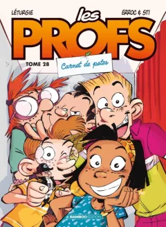 Les Profs T.28 : Carnet de potes – Erroc, Sti, Simon Léturgie – la chronique BD