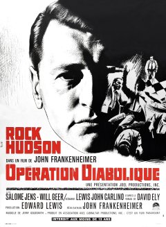 Seconds (L'opération diabolique) - John Frankenheimer - critique