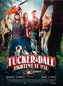 Tucker & Dale fightent le mal (Tucker & Dale vs. Evil) - la critique