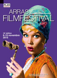 Arras Film Festival 2015 - Palmares et entretien avec Eric Miot