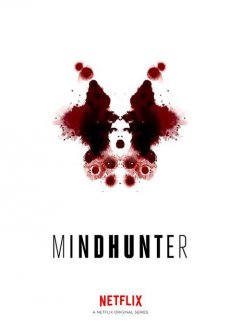 Mindhunter saison 1 - la critique (sans spoiler)