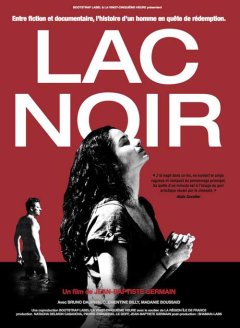 Lac Noir - la critique du film