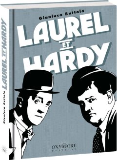 Laurel et Hardy – Gianluca Buttolo - la chronique BD
