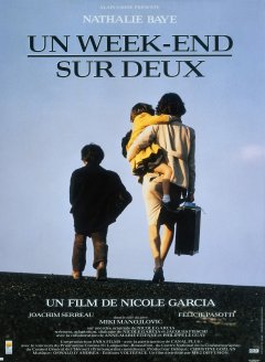 Un week-end sur deux - Nicole Garcia - critique