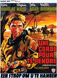 Une corde pour te pendre - Raoul Walsh - critique