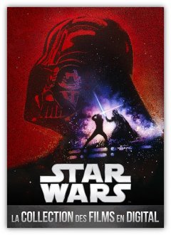 Star Wars : et mainenant la sortie digitale !