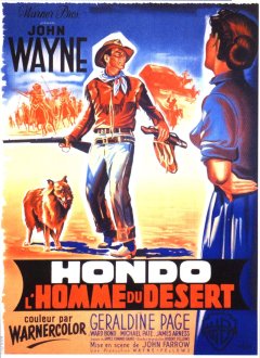 Hondo, l'homme du désert - John Farrow - critique 