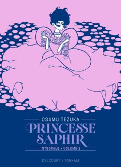 Princesse Saphir T.1. Édition prestige - Osamu Tezuka - la chronique BD