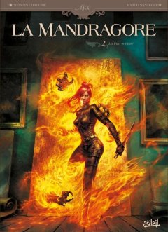 La Mandragore, Tome 2, La Part sombre - La critique 