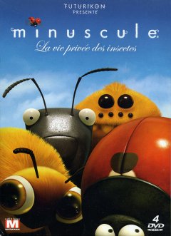Minuscule : La vie privée des insectes 