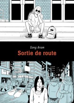 Sortie de route – Song Aram – la chronique BD