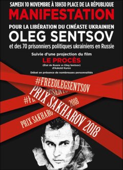 Paris marche ce samedi pour la libération du réalisateur ukrainien Oleg Sentsov