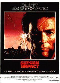 Sudden impact, le retour de l'inspecteur Harry - la critique