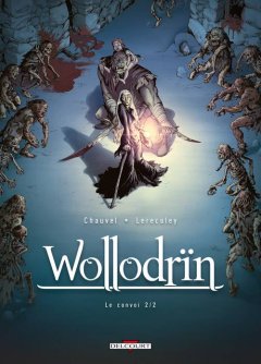 Wollodrïn, le retour d'une BD épique au pays des zombies !
