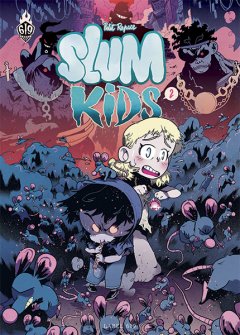 Slum Kids T.2. – Petit Rapace – la chronique BD