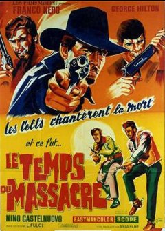 Le temps du massacre (La ville sans shérif) - La critique du film
