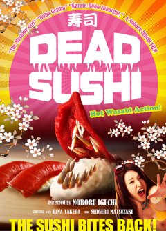 Dead Sushi - Etrange Festival 2012
