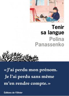 Tenir sa langue - Polina Panassenko - critique du livre