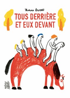 Tous derrière et eux devant – Thomas Brosset – la chronique BD
