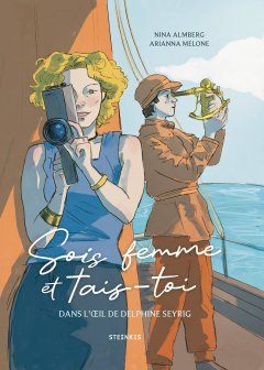 Entretien avec Nina Almberg et Arianna Melone, autrices de "Sois femme et tais-toi - Dans l'œil de Delphine Seyrig"