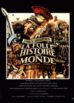 La folle histoire du monde - la critique du film