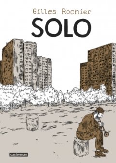 Solo - La chronique BD